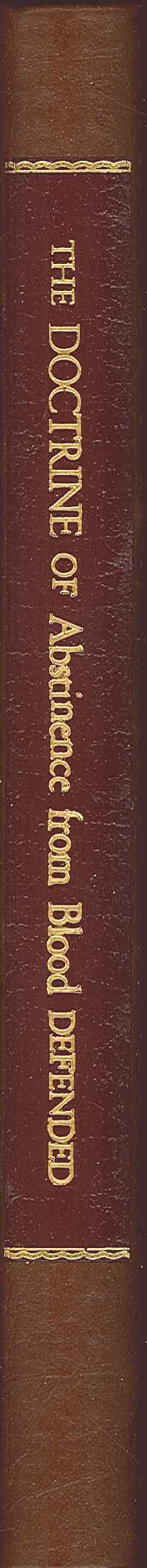 Delany's Doctrine of Abstinence from Blood Defended