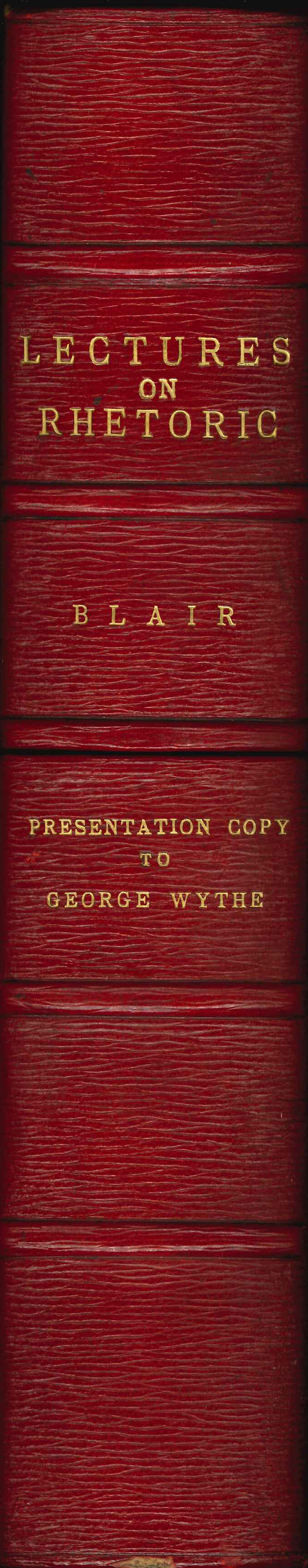 Blair's Lectures on Rhetoric and Belles Lettres (Wythe's copy)