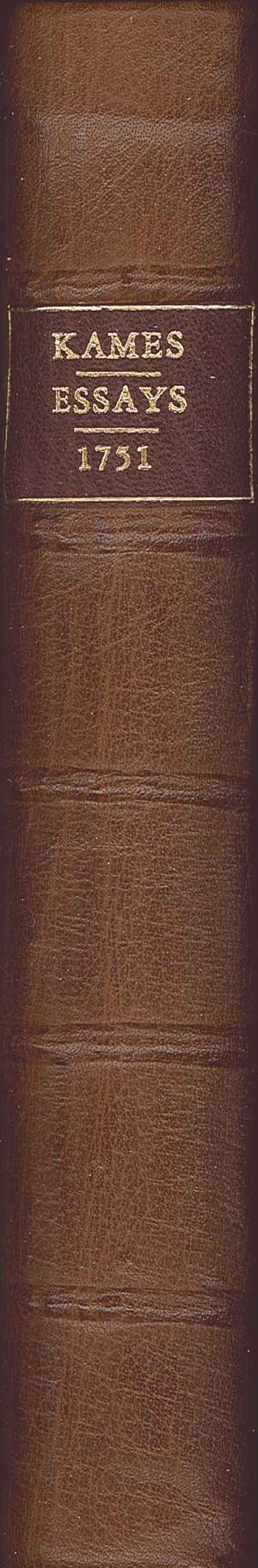 Kames' Essays on the Principles of Morality and Natural Relgion