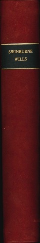 Swinburne's Treatise of Testaments and Last Wills