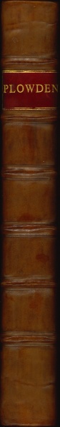 File:PlowdenCommentariesOrReports1761Spine.jpg