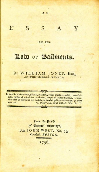 File:JonesEssayOnLawOfBailments1796.jpg