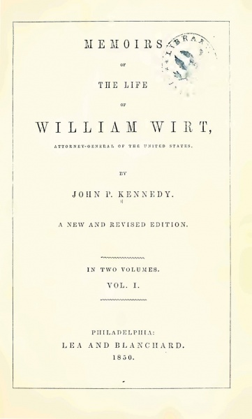 File:KennedyLifeOfWilliamWirt1850Title.jpg