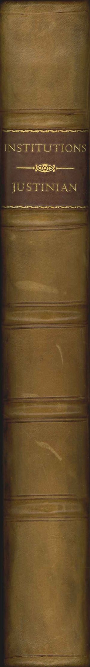 Harris's Translation of Justinian's Institutes