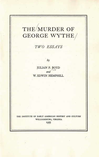 File:BoydHemphillMurderOfGeorgeWytheTwoEssays1955.jpg