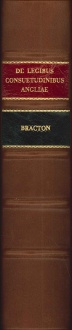 Bracton's De Legibus et Consuetudinibus Angliae